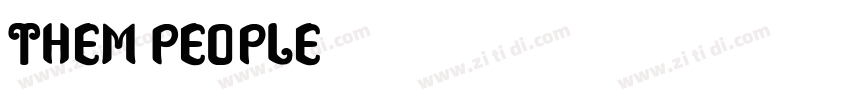 Them People字体转换
